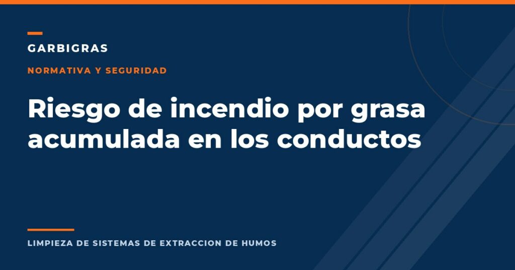 Interior de un conducto de extracción de cocina con grasa acumulada, principal foco de incendio